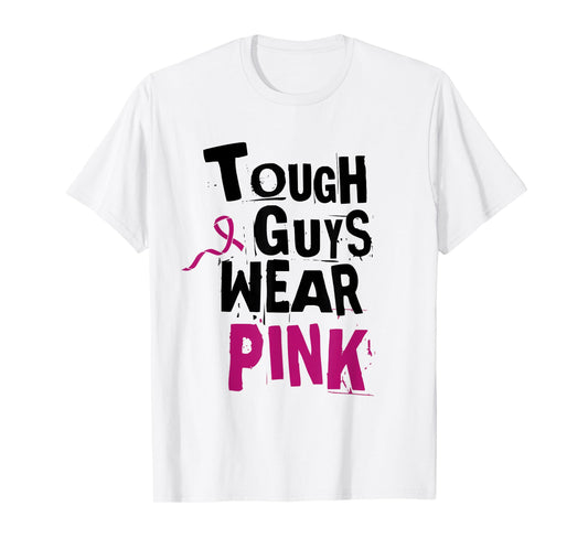 Breast Cancer Awareness Tough Guys Wear Pink mens, keds boys T-Shirt