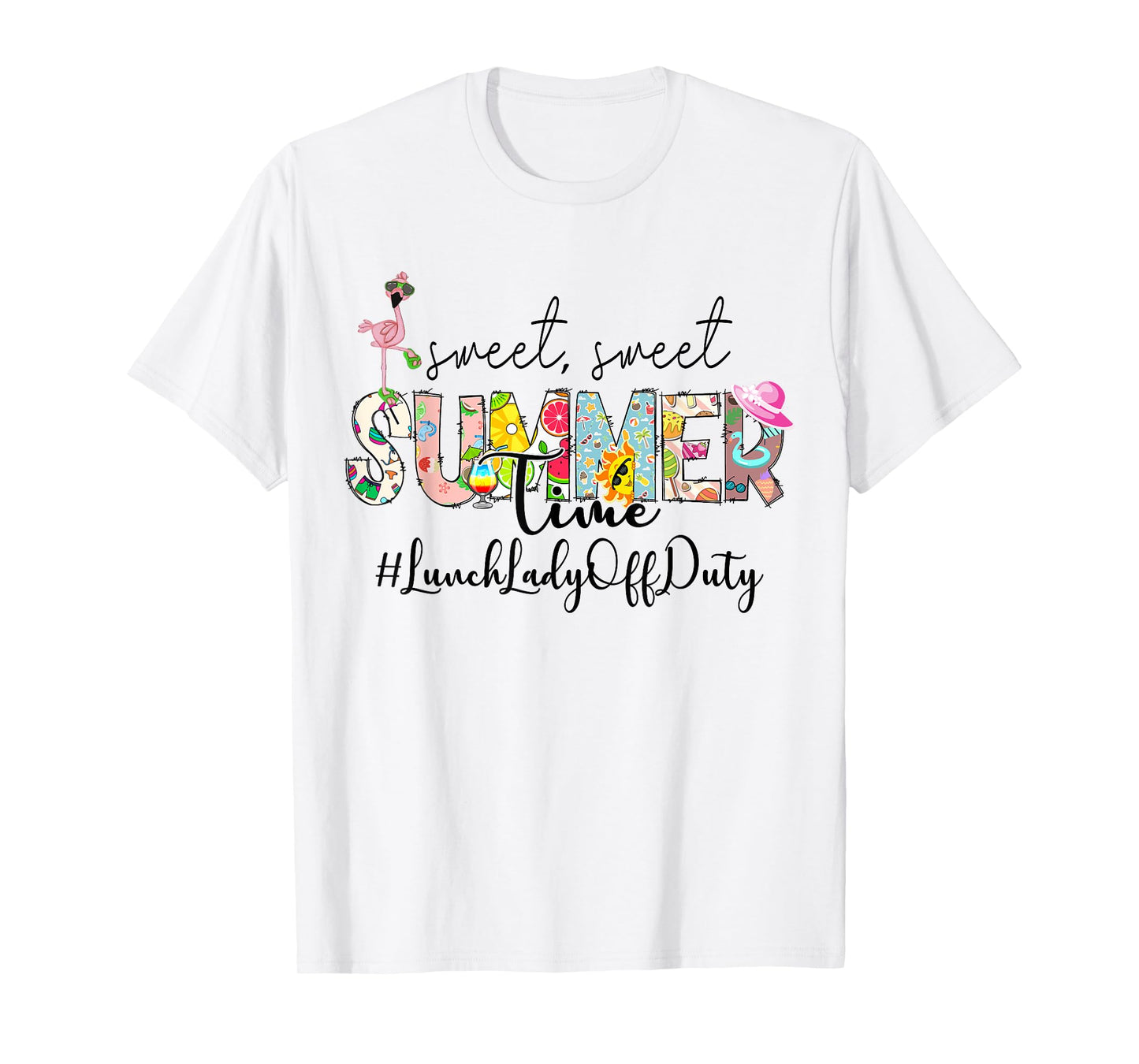 Sweet Summer Time Lunch Lady Off Duty Last Day Of School T-Shirt