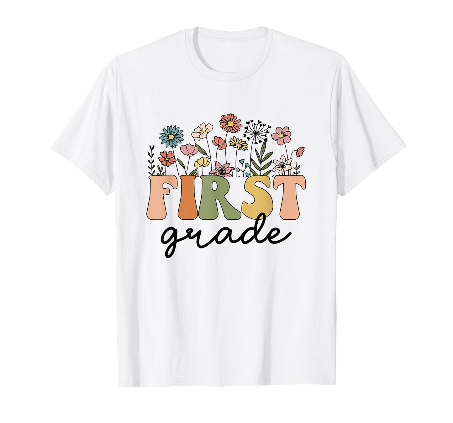 First Grade Teacher Wildflower Back To School Floral Outfits T-Shirt
