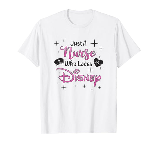 Disney Just A Nurse Who Loves Disney Big Chest Text Logo T-Shirt