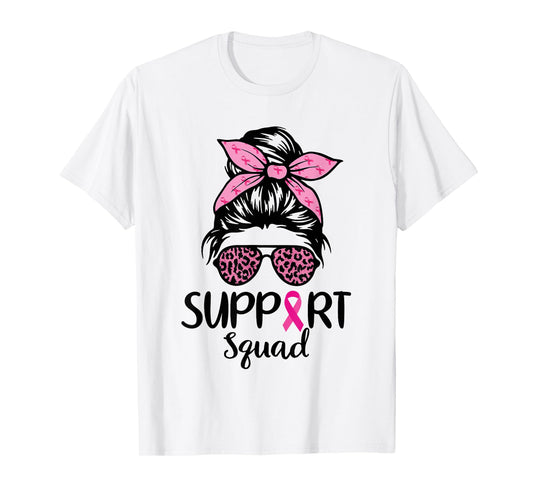 Breast Cancer Awareness Shirt Women Support Squad Messy Bun T-Shirt