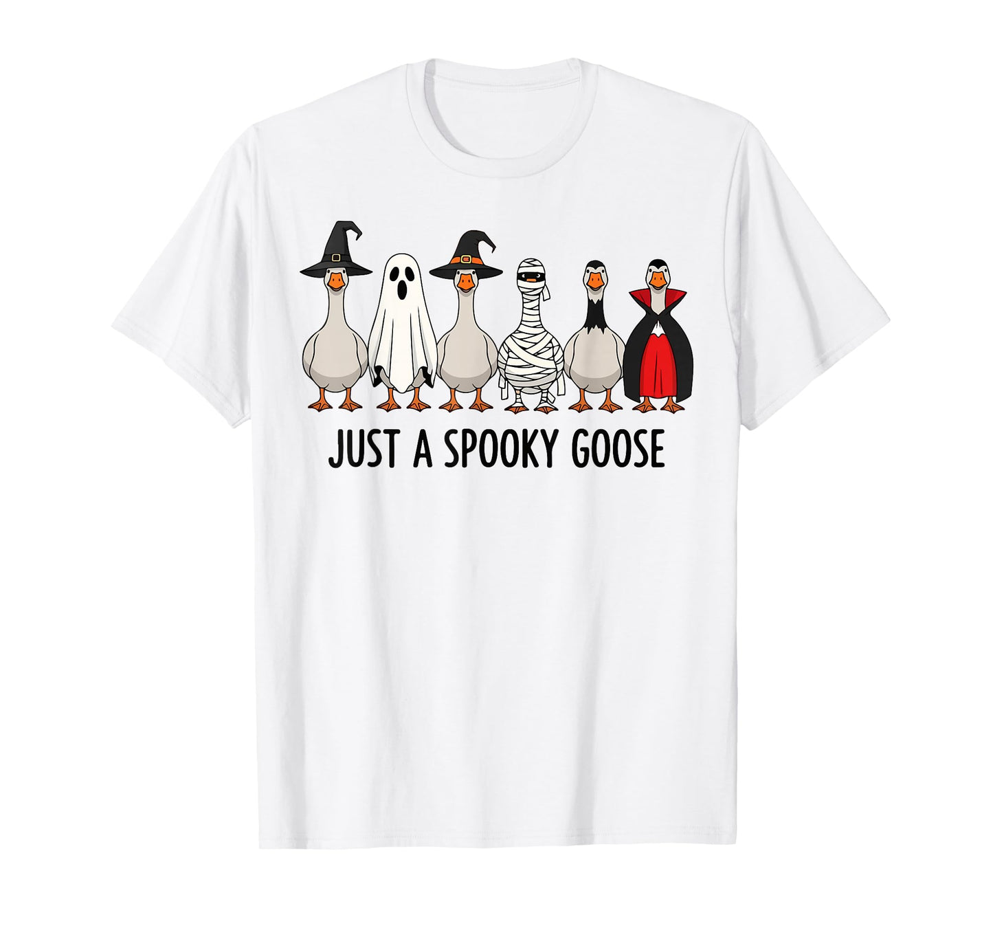 Just a Spooky Goose Funny Silly Goose Halloween Costume T-Shirt