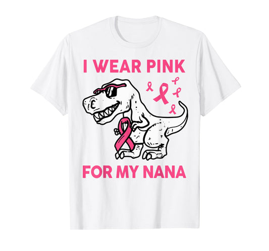 I Wear Pink For My Nana Breast Cancer Awareness Toddler Kids T-Shirt