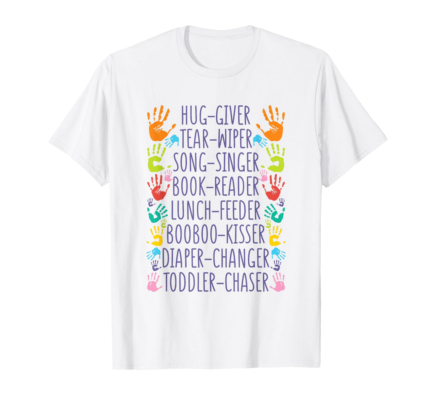 Daycare Provider Daycare Teacher childcare provider T-Shirt