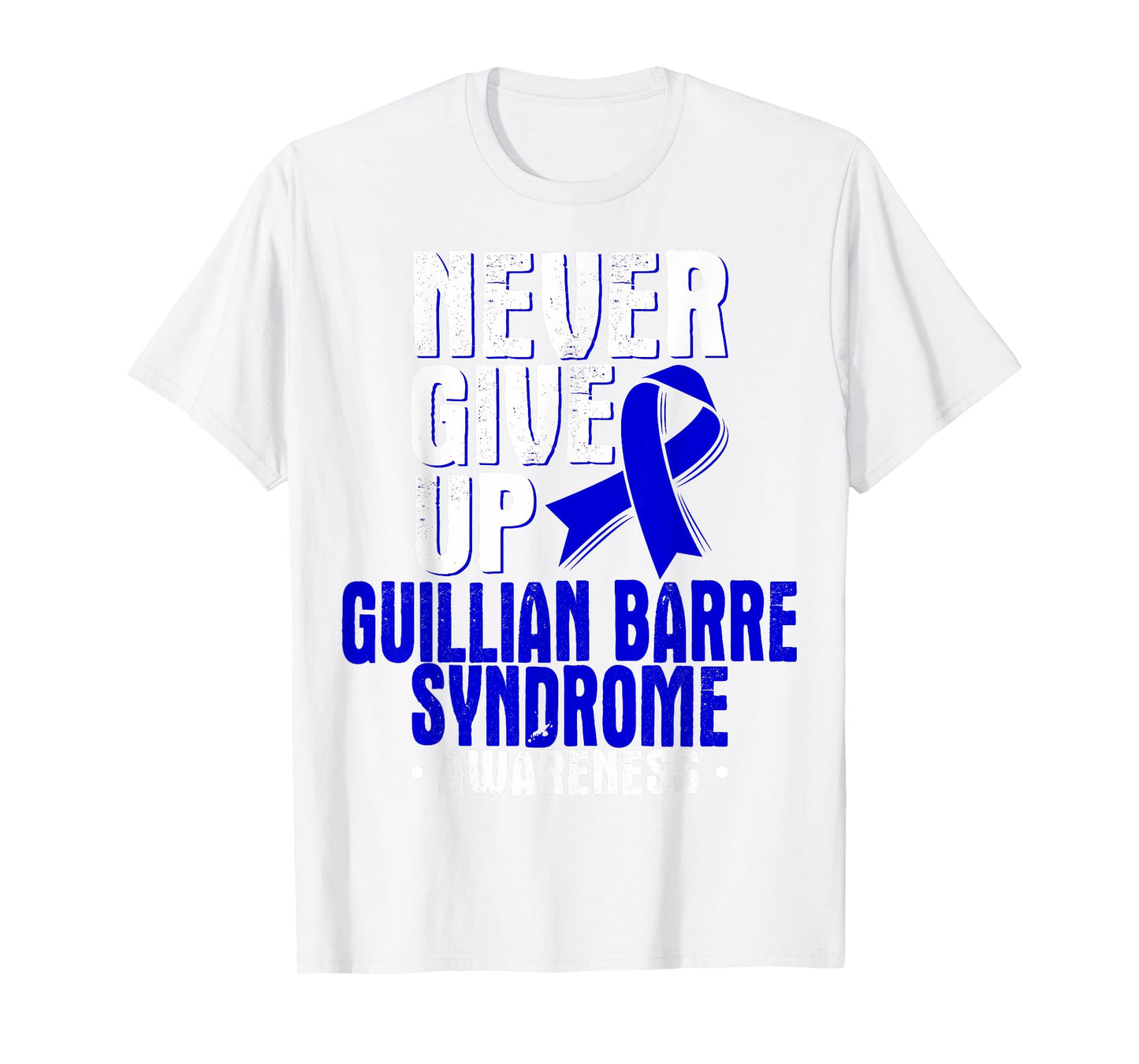 Guillian Barre Syndrome TShirt - Dark Blue Awareness Ribbon T-Shirt