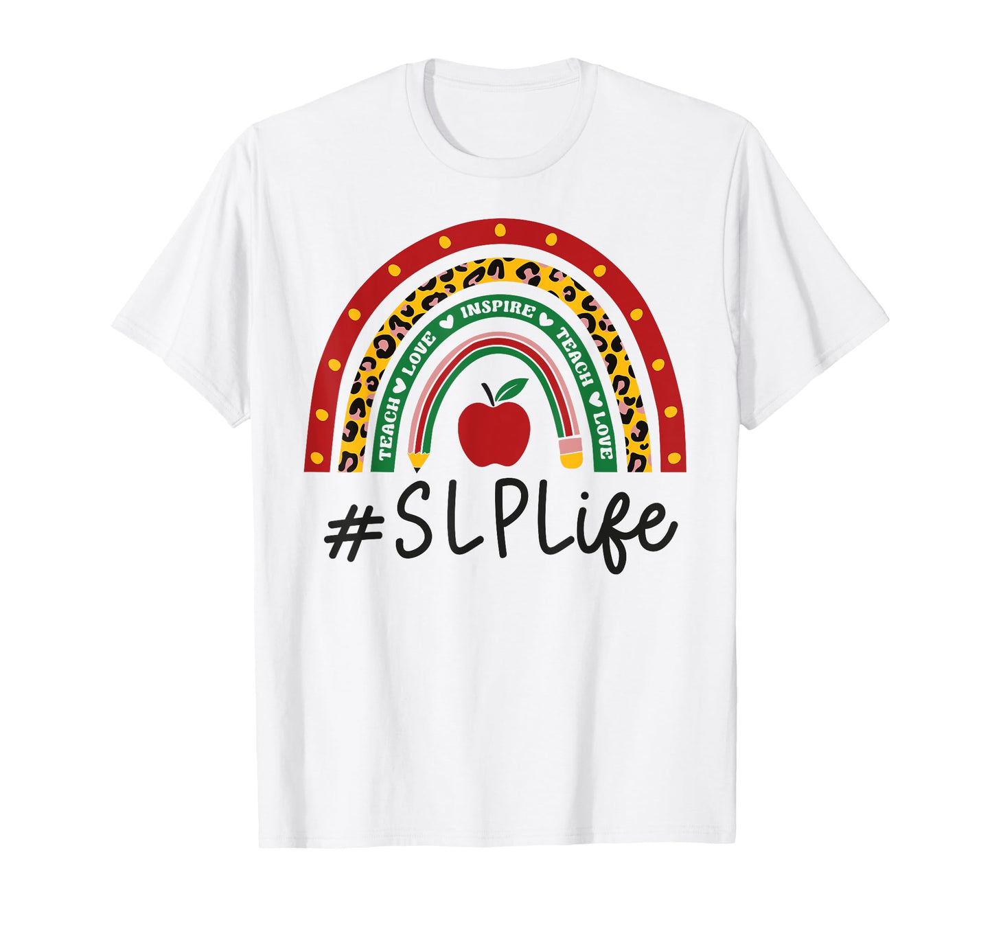 SLP Rainbow Appreciation Day Hello Back To School T-Shirt
