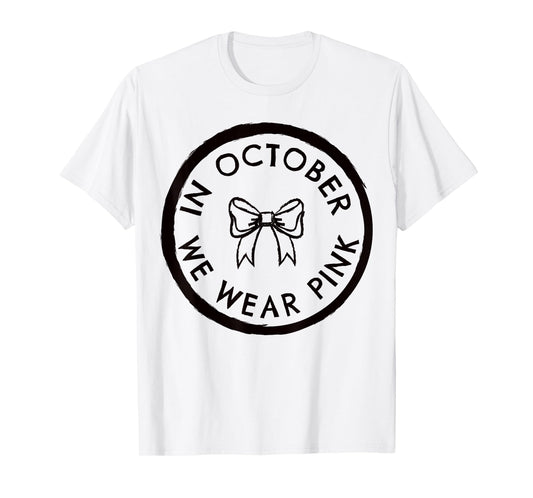 Coquette Bow in October We Wear Pink Out T-Shirt