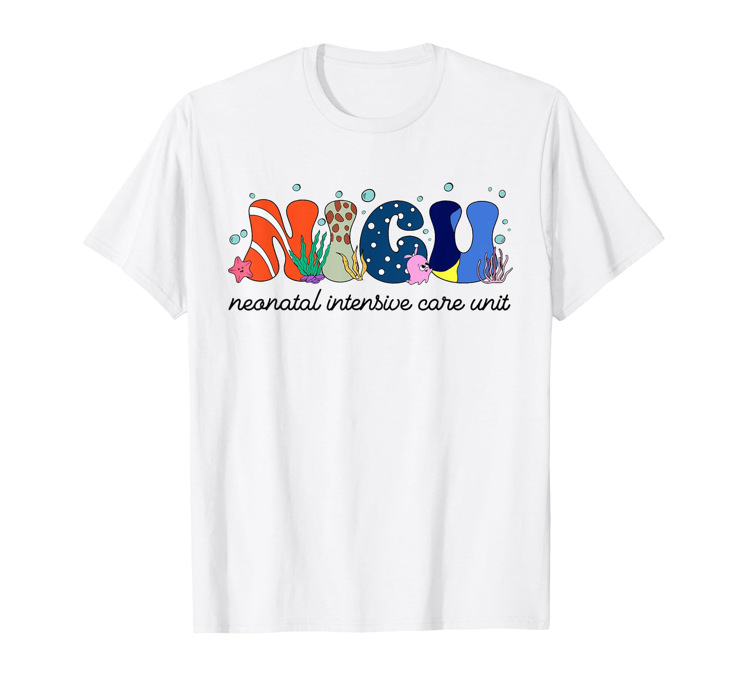 NICU Nurse Sea Animal Neonatal Intensive Care Unit Nursing T-Shirt