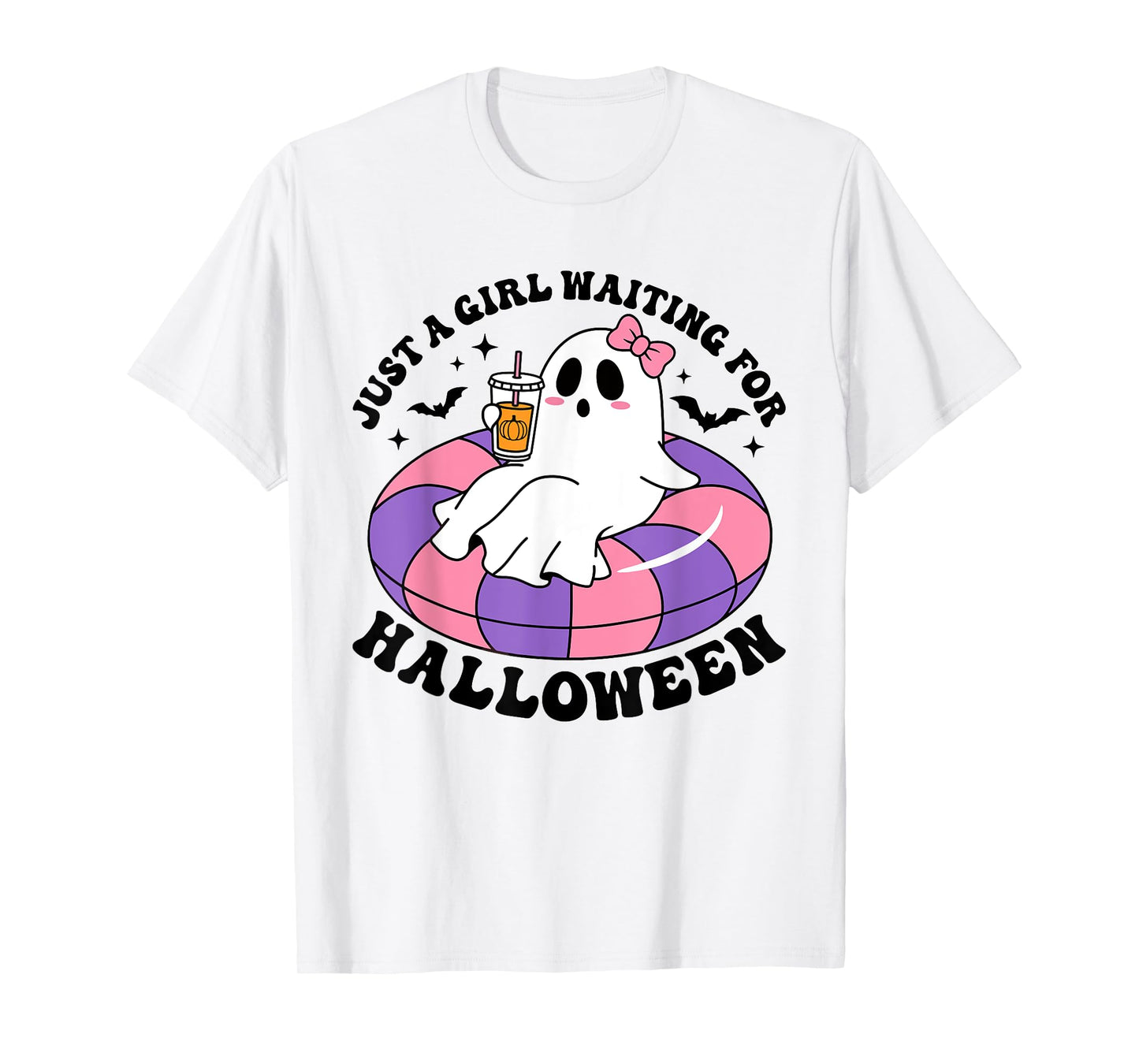 Just A Girl Waiting For Halloween Ghost Spooky Vibe Summer T-Shirt