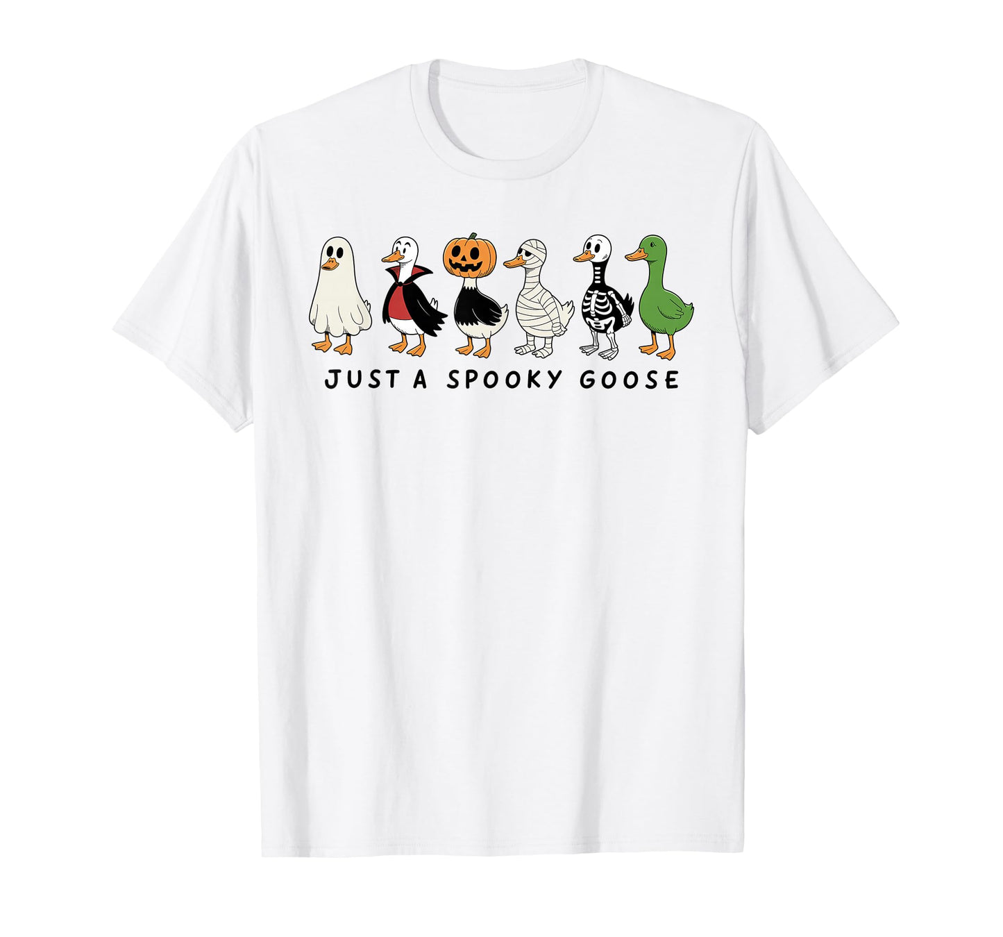 Just A Spooky Goose Halloween Goose Funny Halloween T-Shirt