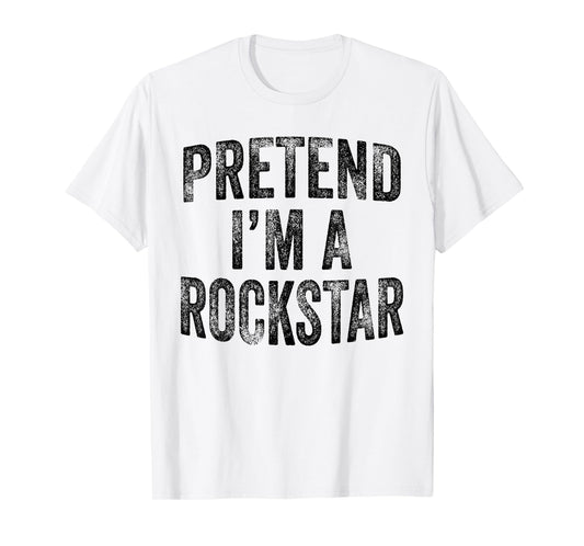 Pretend I'm A Rockstar Family Halloween Rock Star Costume T-Shirt