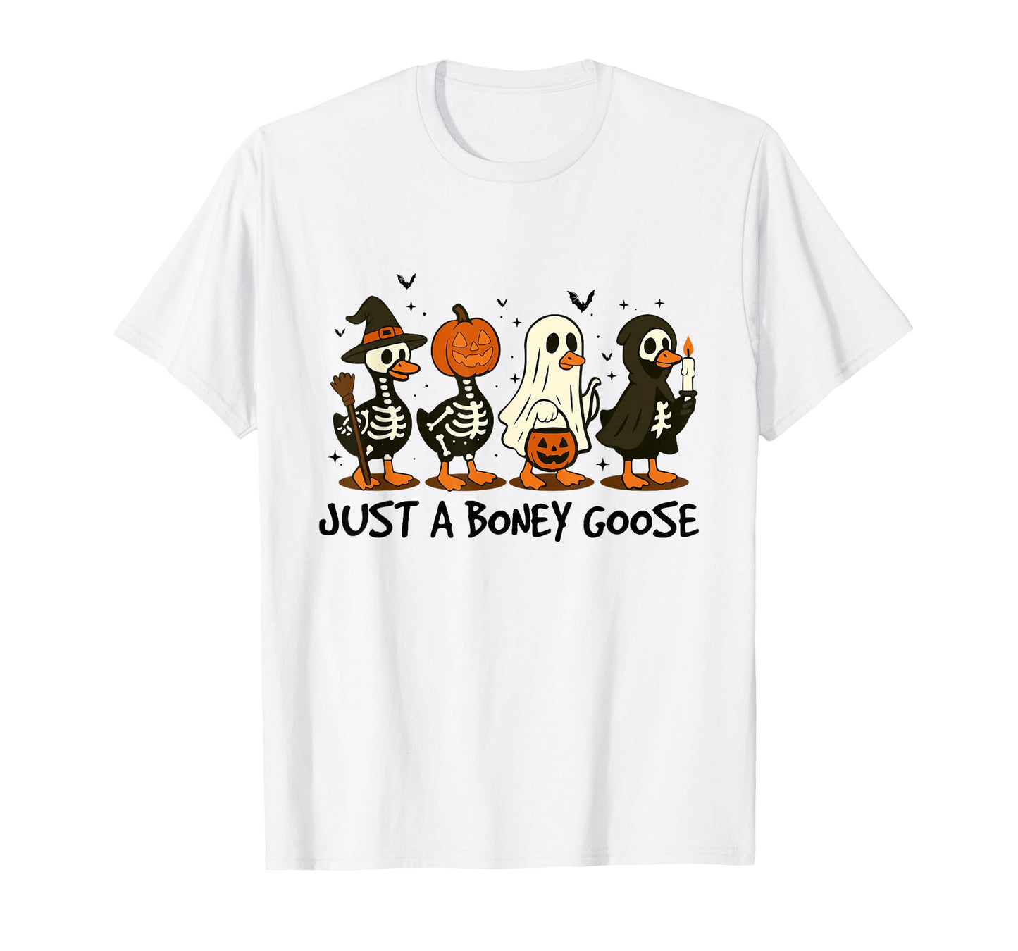Just A Boney Goose Halloween Skeleton Goose Silly Goose T-Shirt