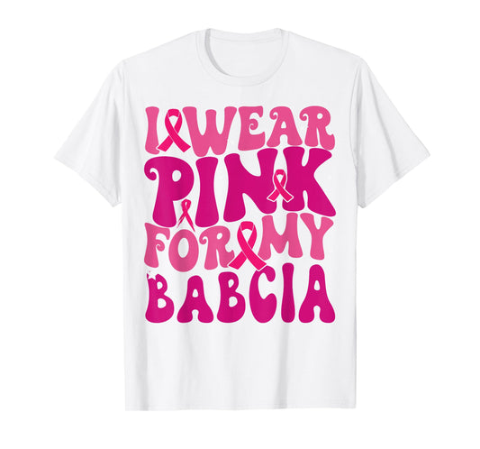 I Wear Pink for My Babcia Breast Cancer Awareness Kids T-Shirt
