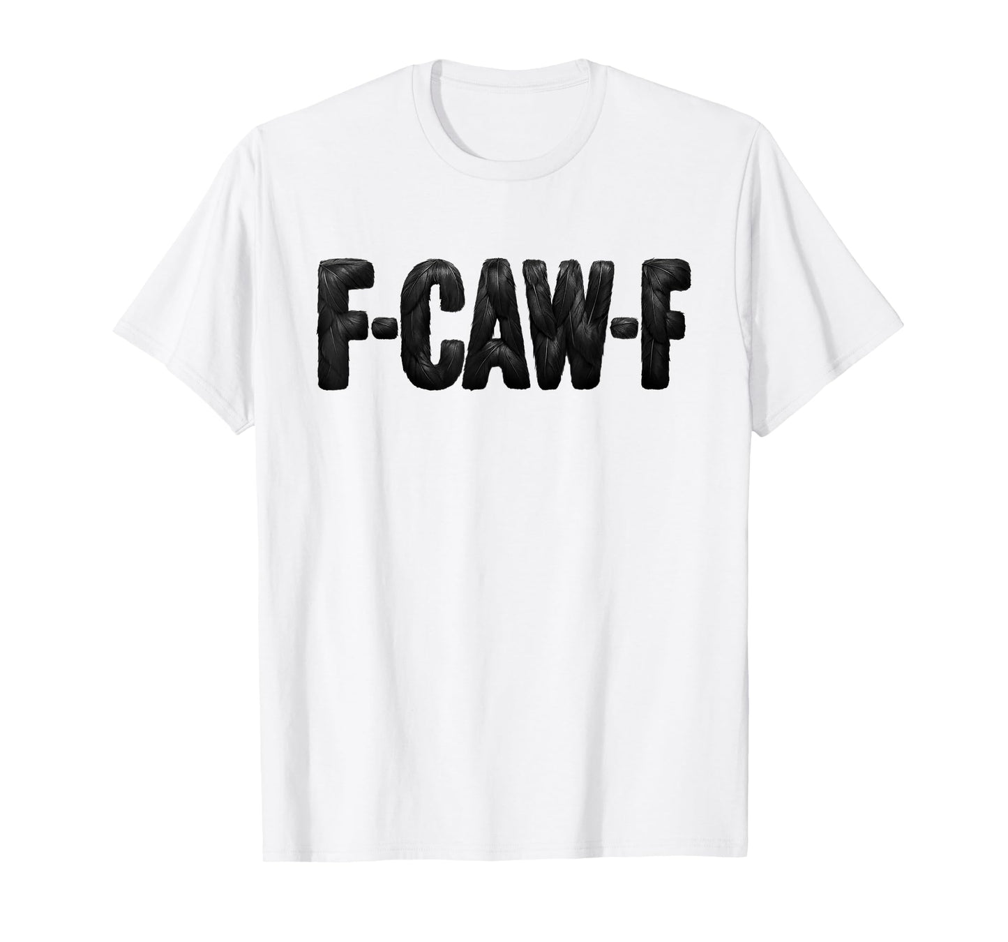 Funny F-Caw-F Black Crow Gothic Halloween Costume T-Shirt