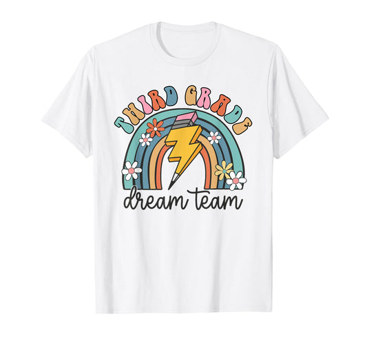 Back To School Third Grade Teacher 3rd Grade Dream Team T-Shirt for Men Women Kids