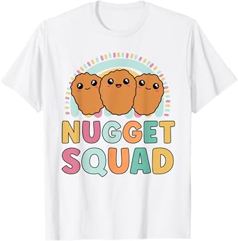 Nuggets Squad Funny Matching For Girls Chicken Nuggets T-Shirt