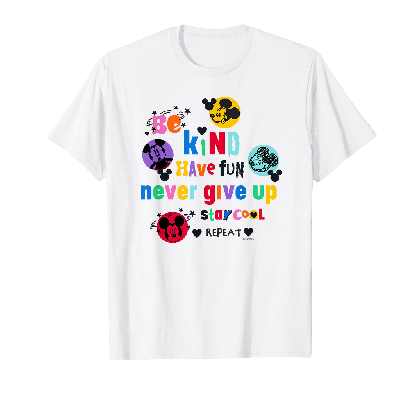 Disney Mickey Mouse Be Kind Have Fun Never Give Up Stay Cool T-Shirt