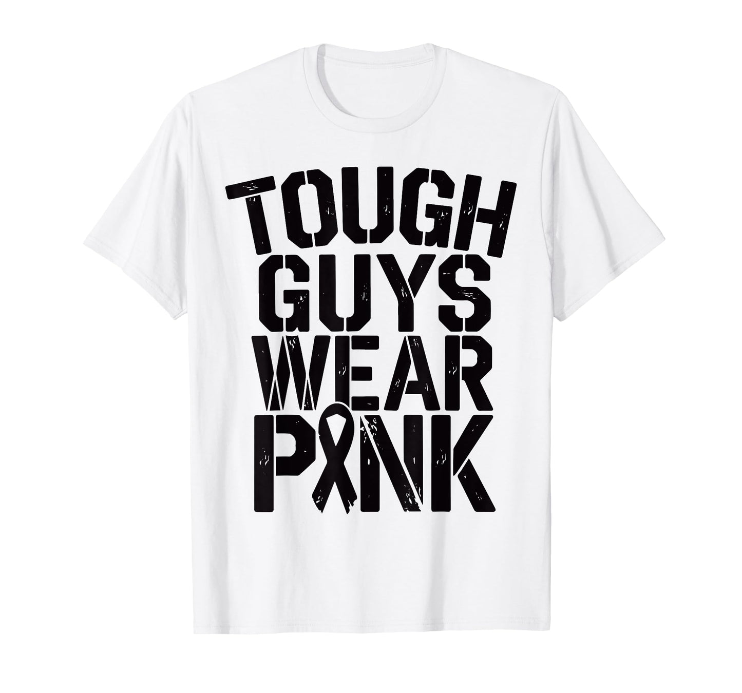 Tough Guys Wear Pink Breast Cancer Awareness Men Boys Youth T-Shirt