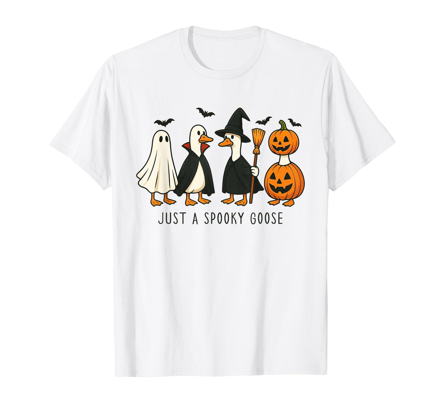 Just A Spooky Goose Halloween Silly Goose Funny Halloween T-Shirt