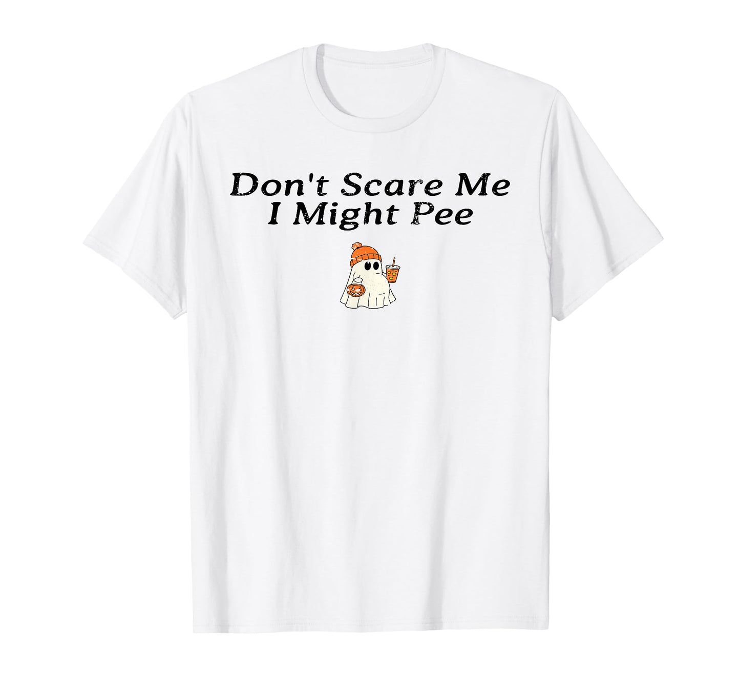 Don't Scare Me I Might Pee Funny Halloween Pregnant Ghost T-Shirt