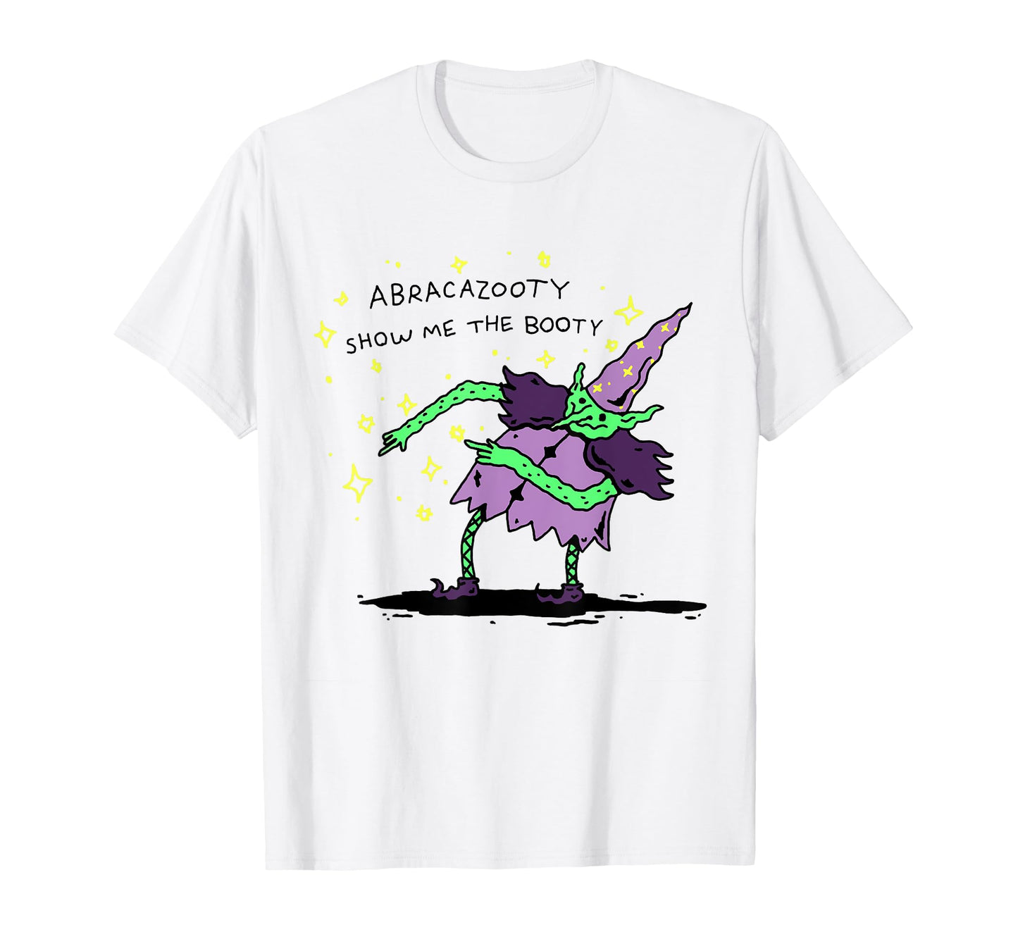 Abracazooty Show Me the Booty Funny Wizard T-Shirt