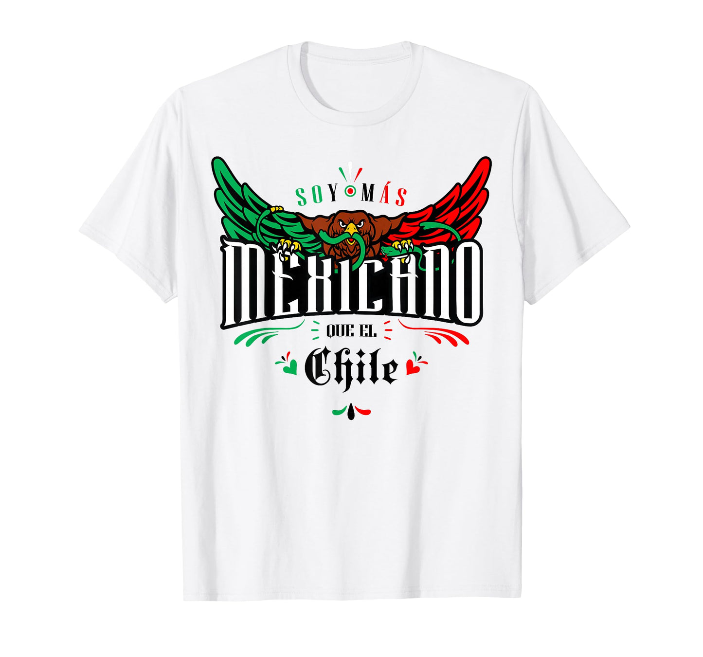 Chile Funny and Sarcastic Mexican Street Spanish Slang T-Shirt