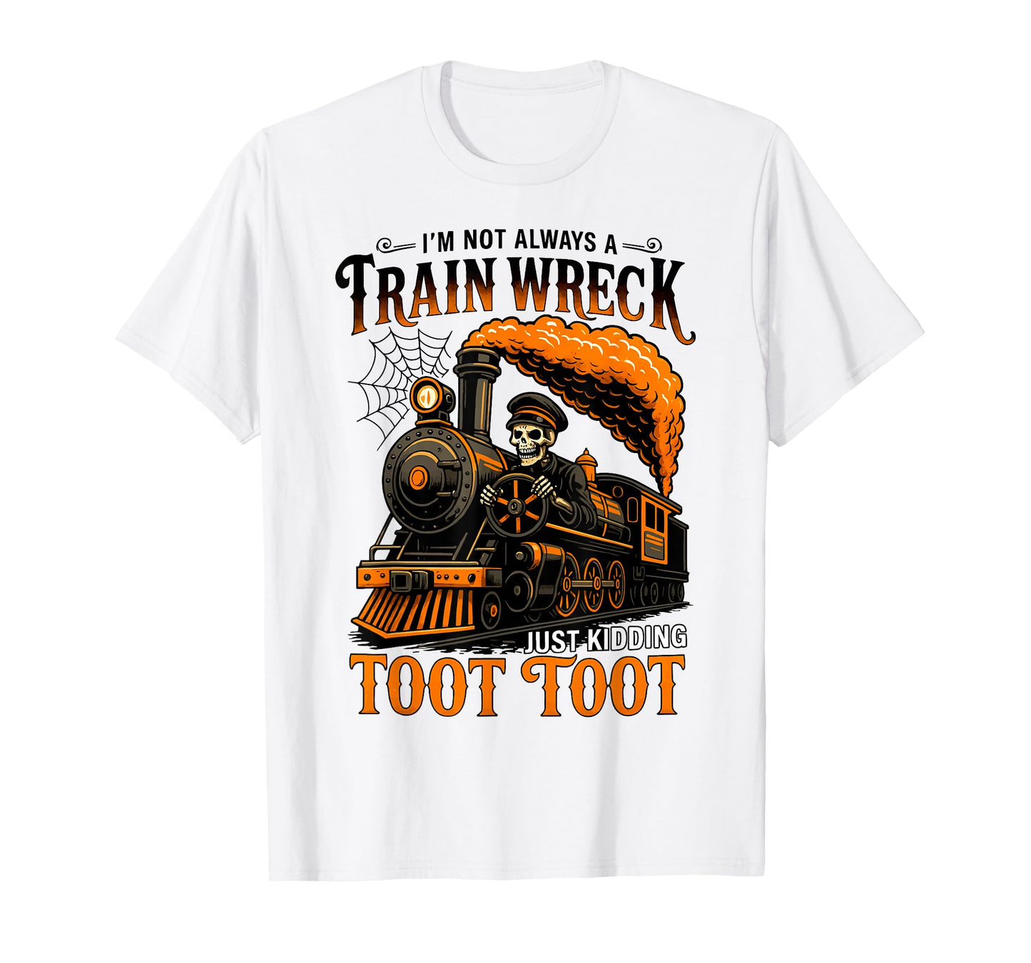 Train Wreck Skeleton Toot Toot Funny Halloween Costume T-Shirt