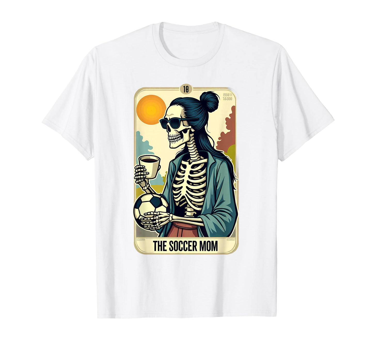 Gothic Tarot Card Skeleton Coffee Soccer Mom T-Shirt