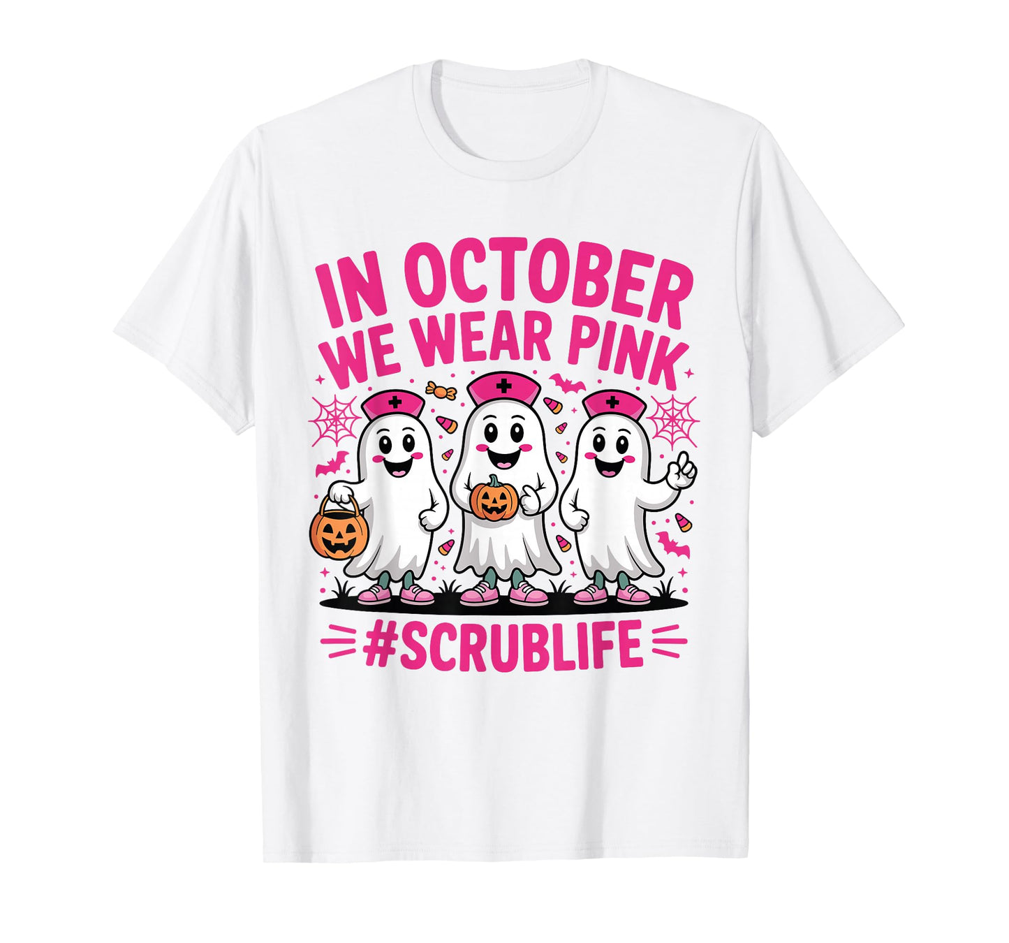 Nurse Scrub Life in October We Wear Pink Breast Cancer Nurse T-Shirt