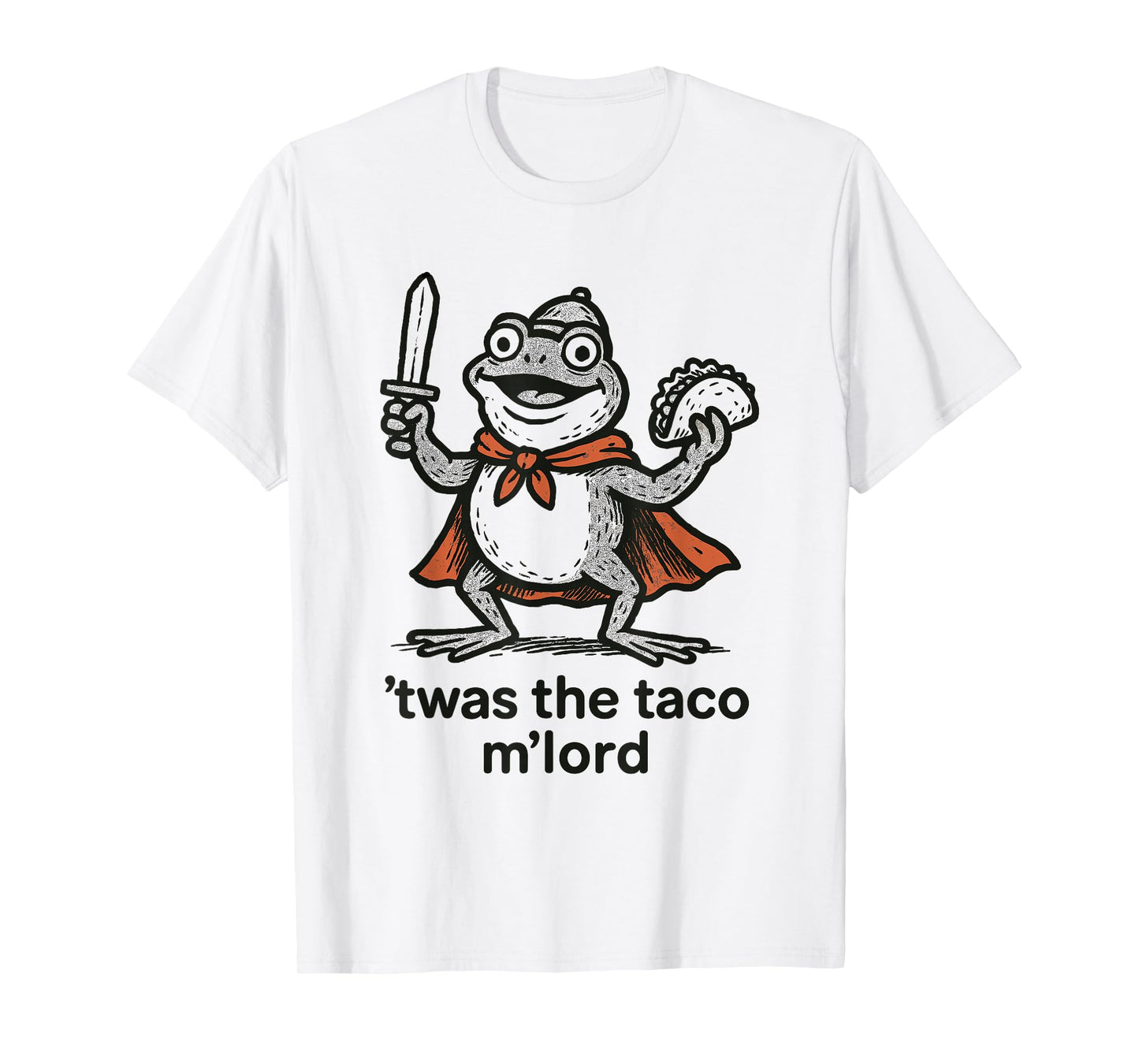 Funny TWAS The Taco M Lord Frog Knight Meme Graphic Tees T-Shirt