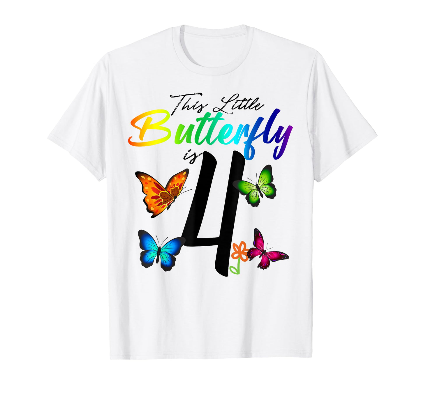 This Little Butterfly Is 4 Years Old Butterflies 4th B-day T-Shirt