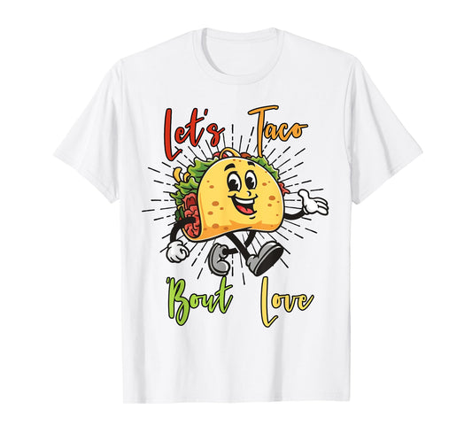 Cute Lets Taco Bout Love Funny Mexican Bridal Shower Fiesta T-Shirt