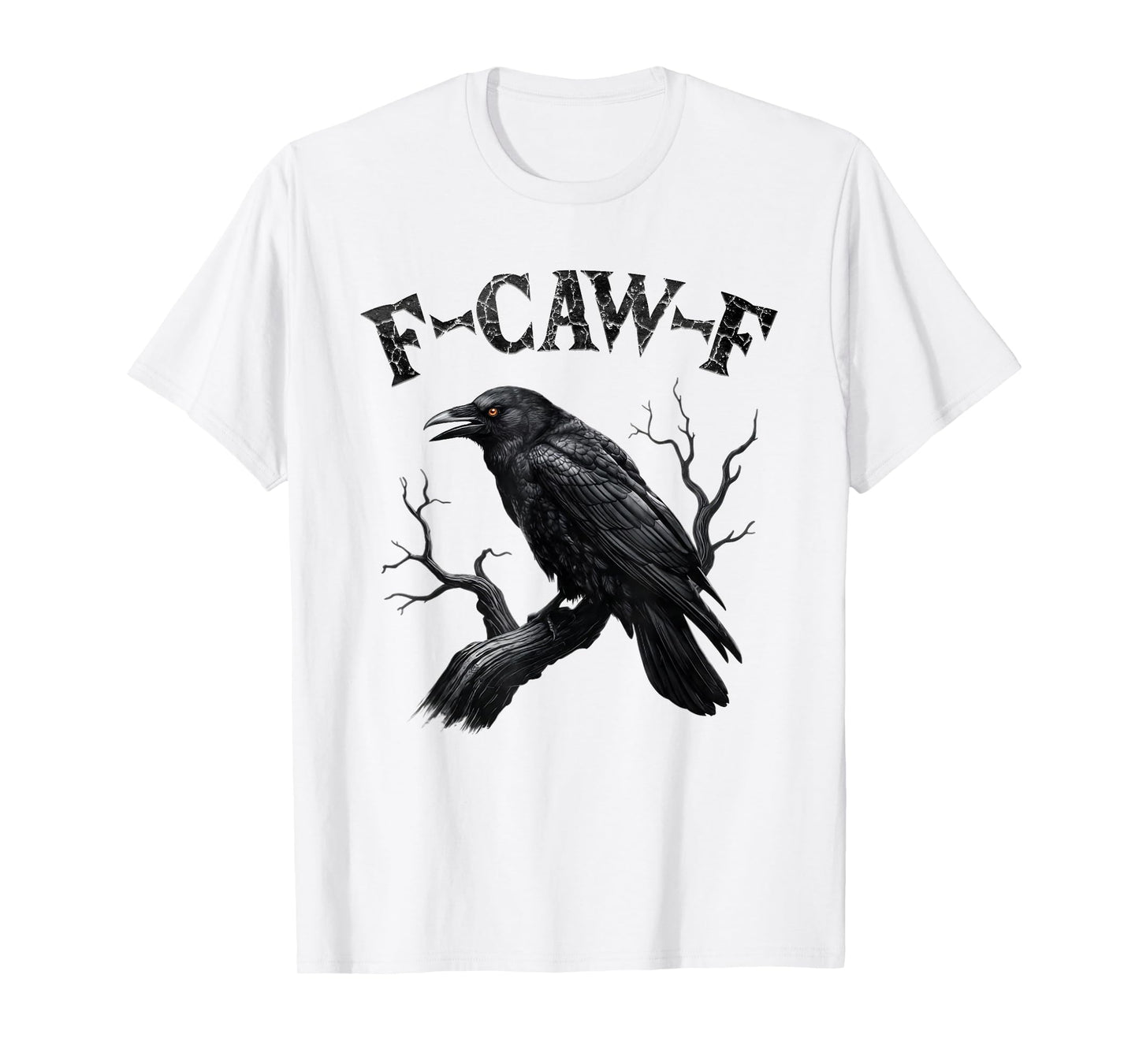 Black Crow, F-Caw-F Funny Black Bird Moon Gothic Adult Humor T-Shirt