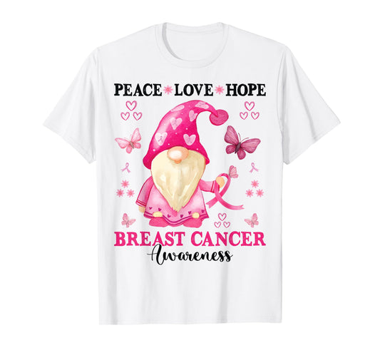 Peace Love Hope Gnome Breast Cancer Awareness Support Pink T-Shirt