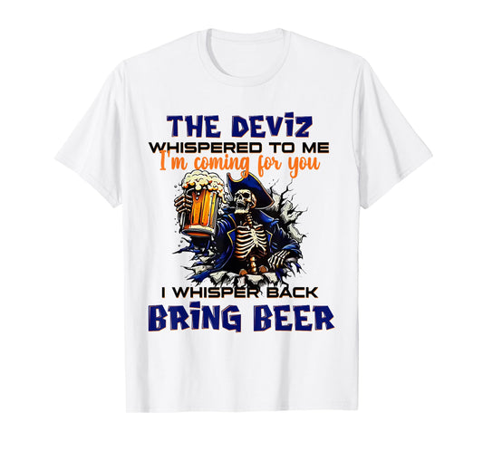 2 Side The Devil Whispered to Me I'm Coming for You Skeleton T-Shirt