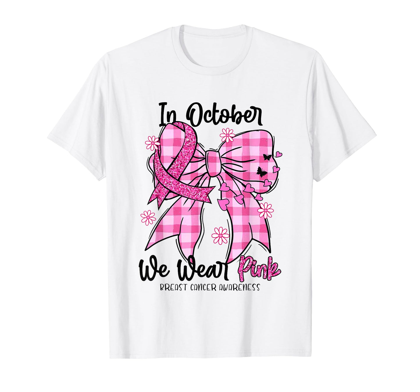 in October We Wear Pink Coquette Bow Breast Cancer Awareness T-Shirt