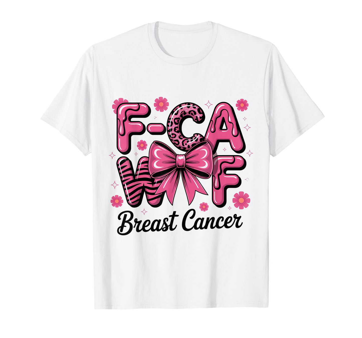 F-Caw-F Stacked Pink Bow Breast Cancer Awareness Design T-Shirt