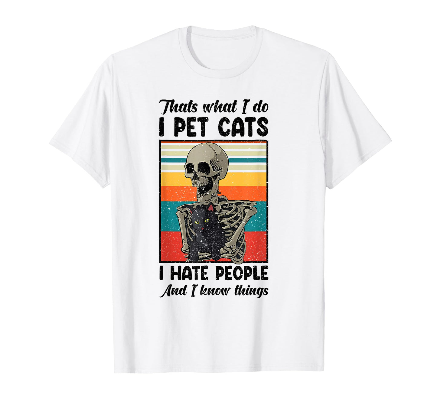 What I Do I Pet Cats I Hate People Black Cat T-Shirt