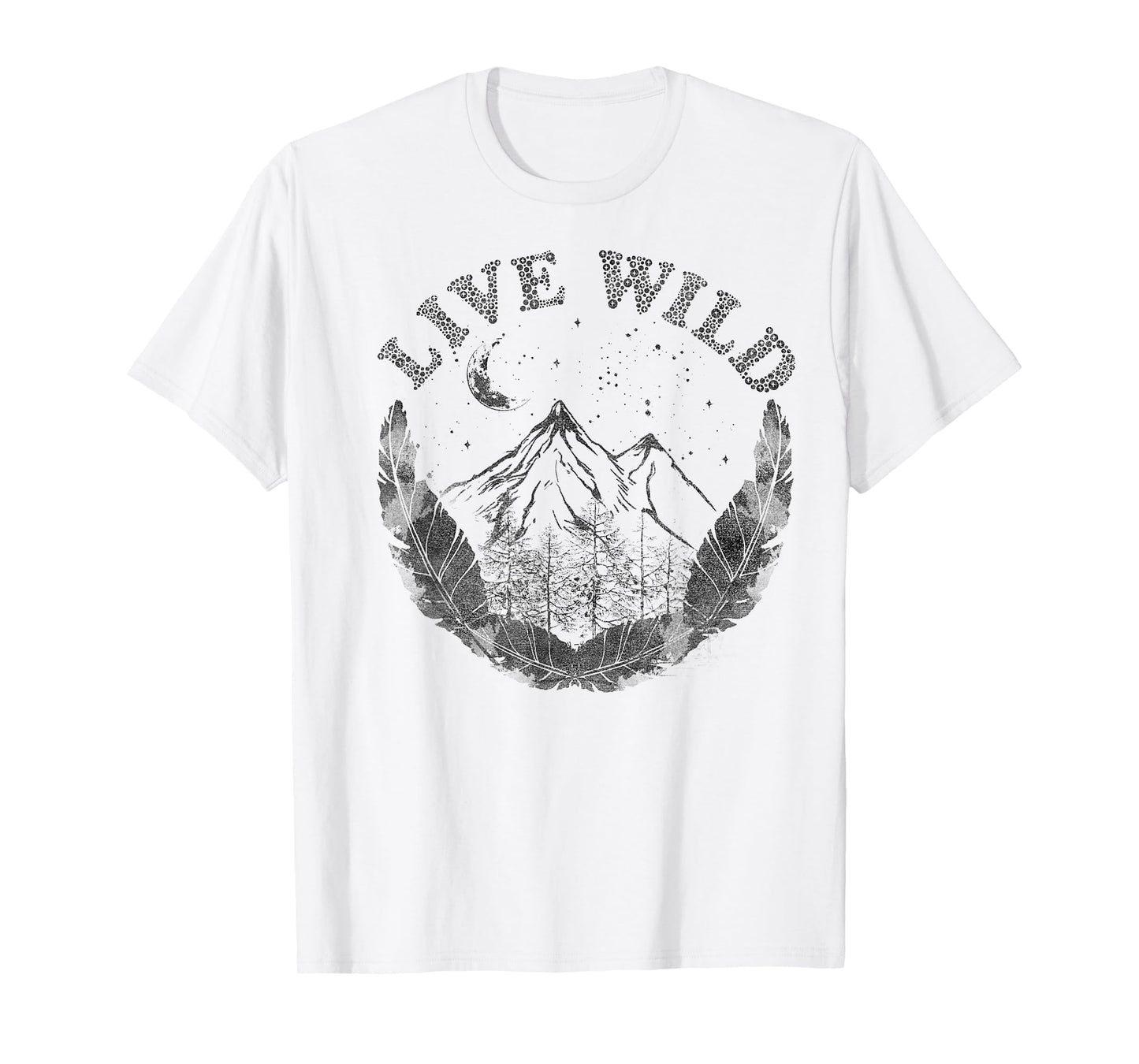 Live Wild Mountain And Feathers Sketch T-Shirt
