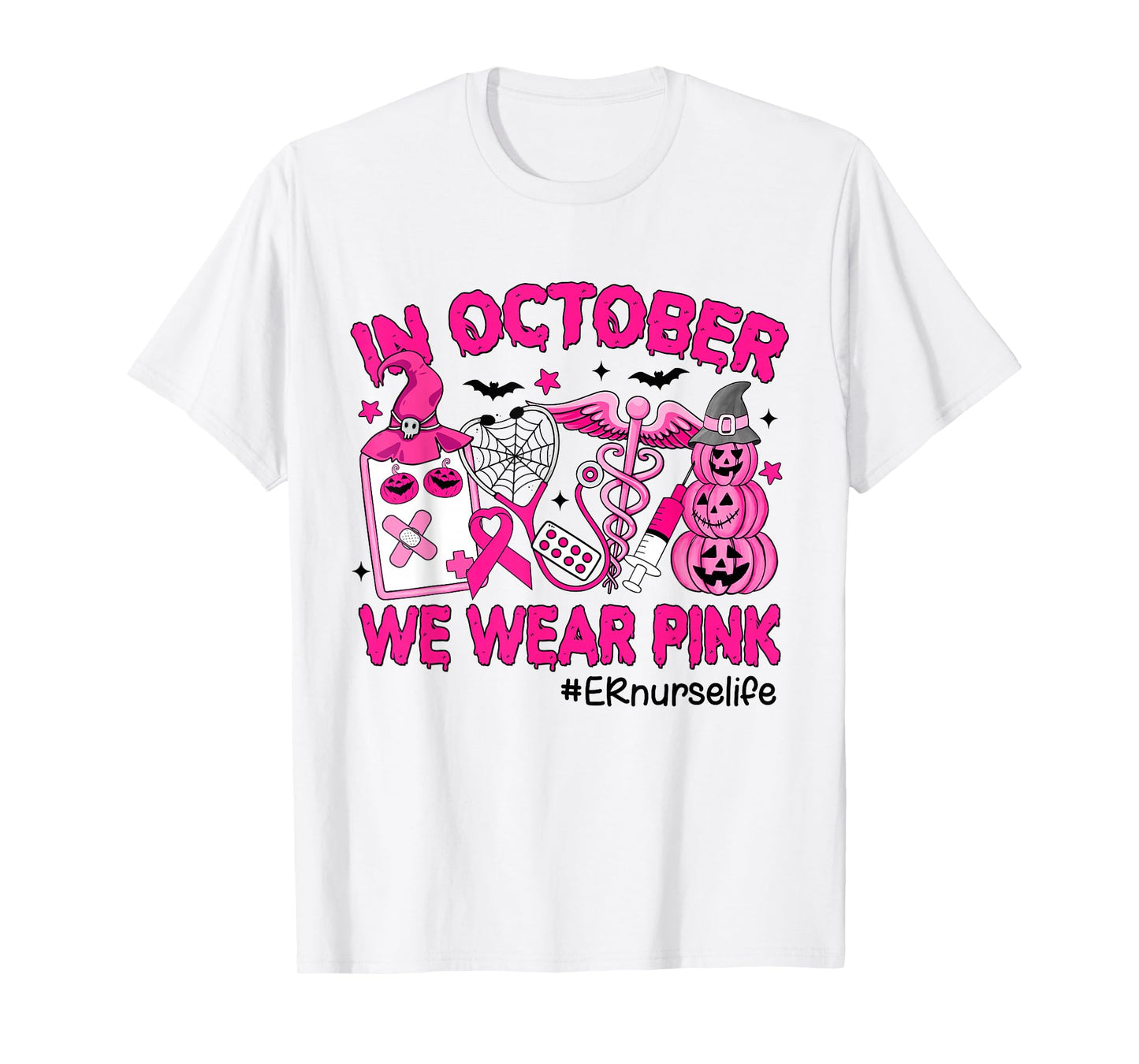 in October We Wear Pink ER Nurse Life Breast Cancer T-Shirt