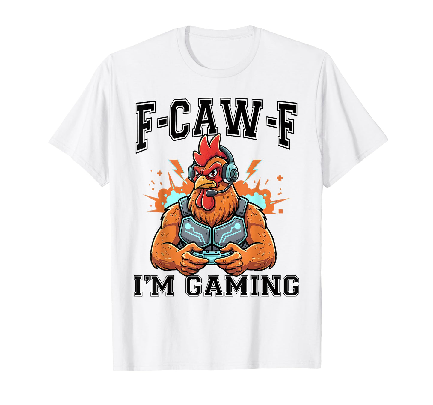 FCAWF Funny Farm Animal Humor for Bird Lovers Rooster Gaming T-Shirt