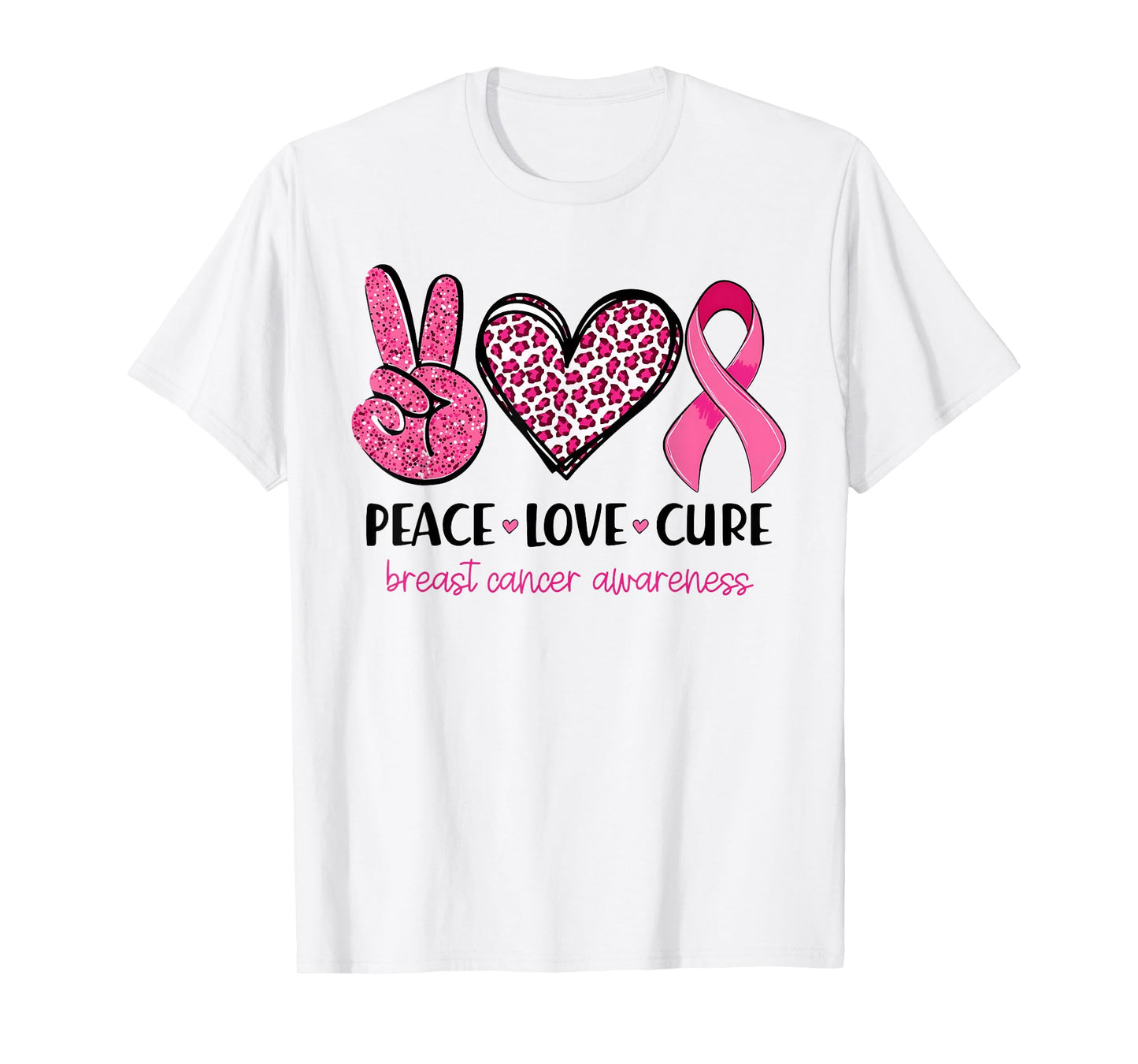 Peace Love Cure Pink Ribbon Breast Cancer Awareness Womens T-Shirt