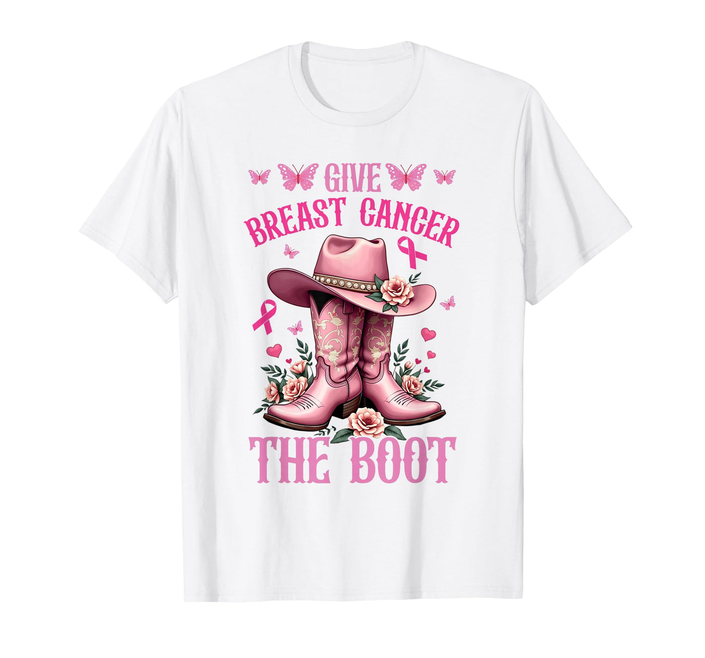 Give Breast Cancer The Boot Cowgirl Cancer Awareness Ribbon T-Shirt