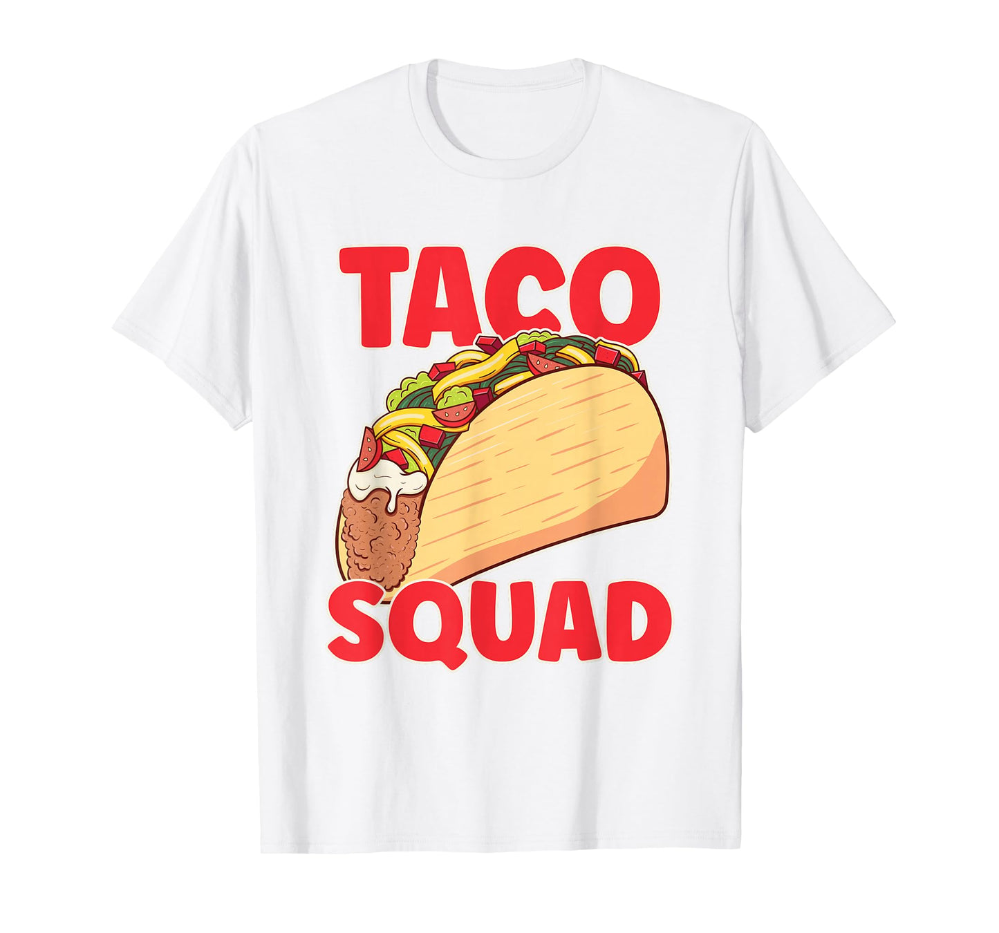 Taco Squad Taco Gifts for Taco Lover Funny Group Taco T-Shirt