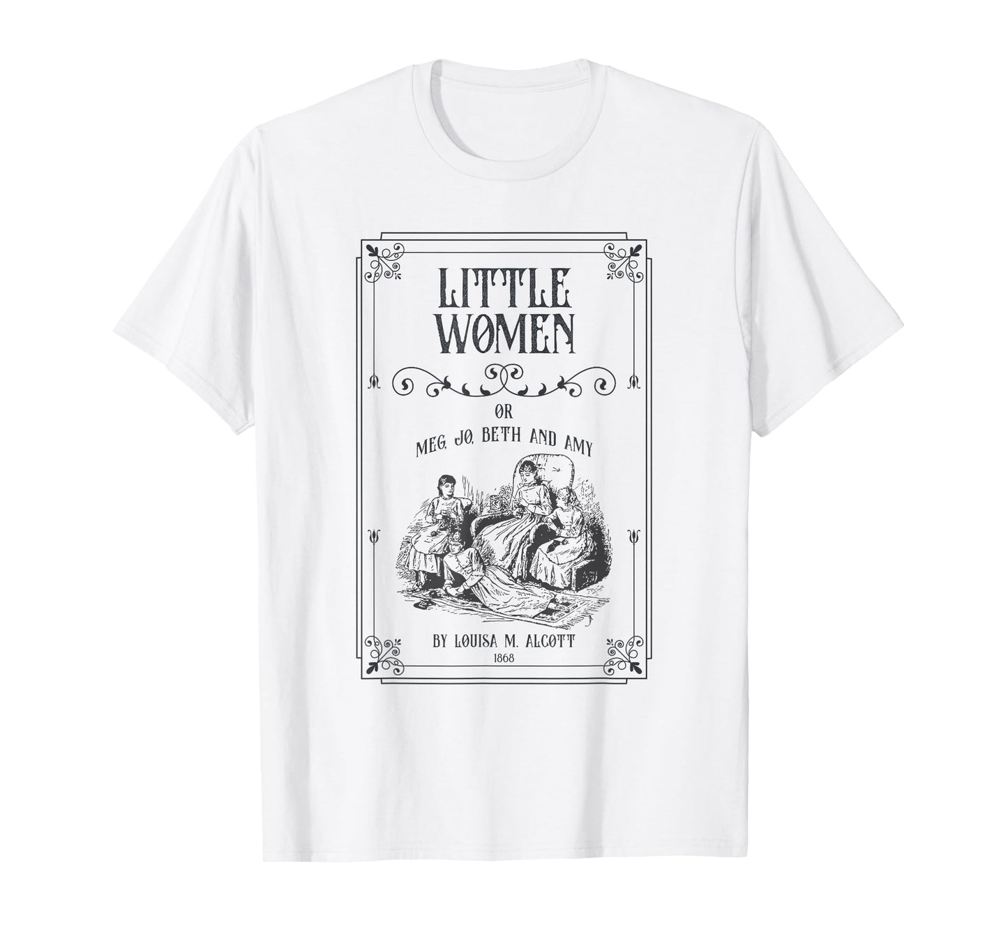 Little women - March sisters: Jo, Meg, Beth, and Amy T-Shirt