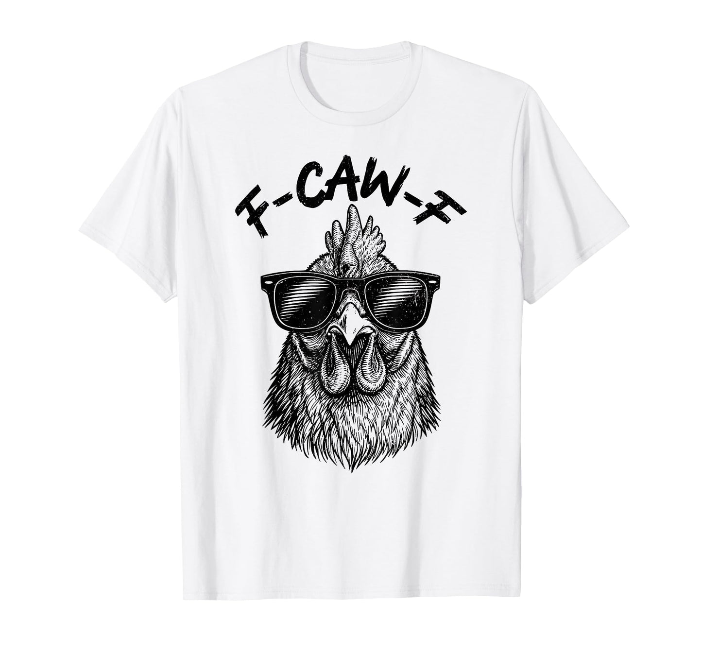 Vintage Sunglasses Rooster Antisocial Chicken Funny F-Caw-F T-Shirt