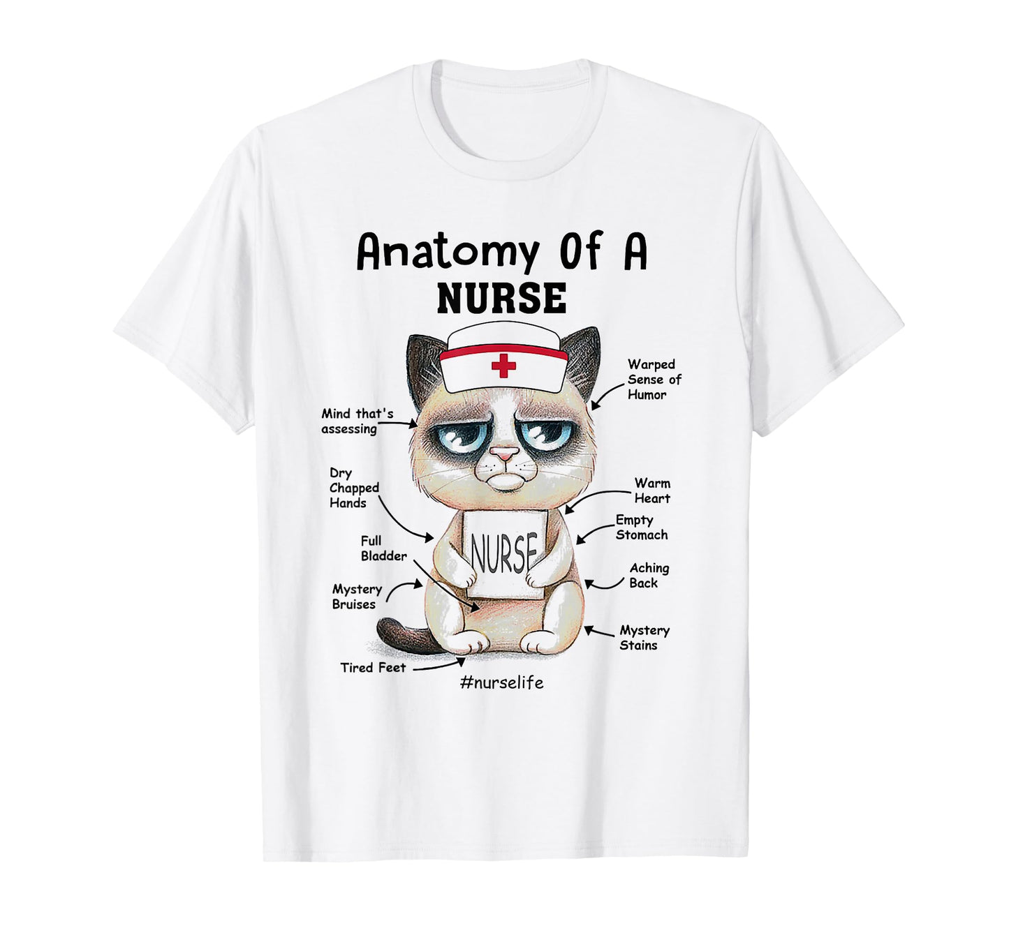 Anatomy Of A Nurse Funny Cat Nurse Life Men Women T-Shirt