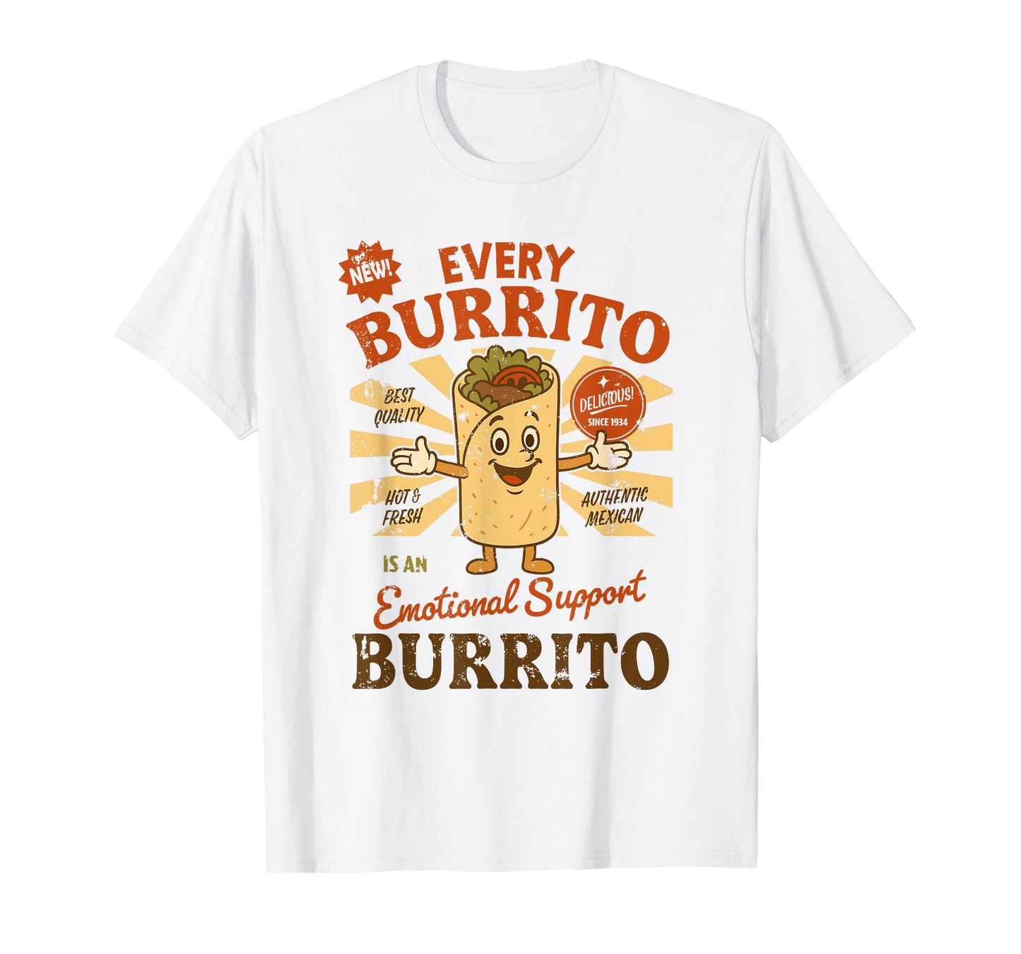 Every Burrito is an Emotional Support Burrito Funny Mexican T-Shirt