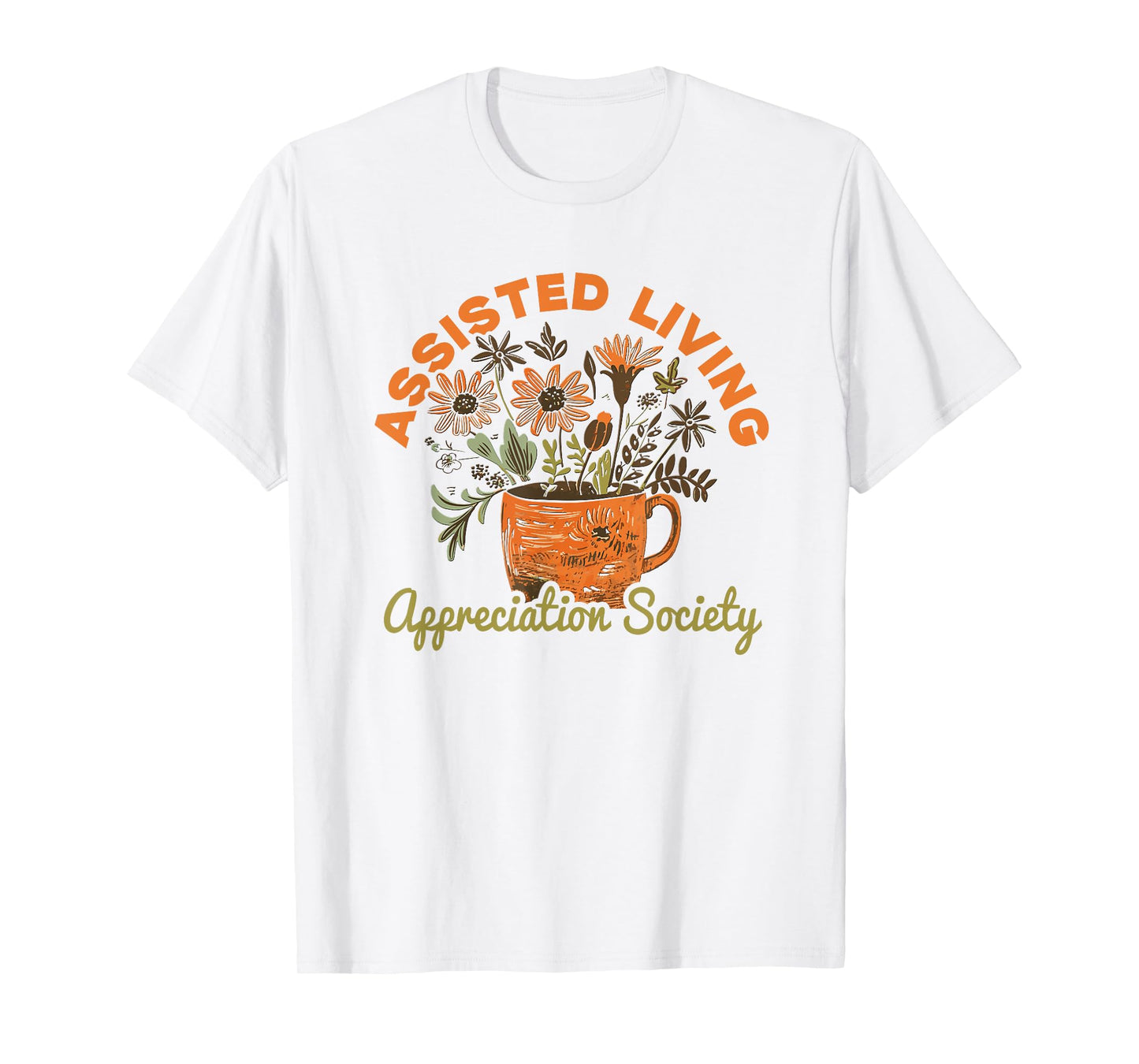 Assisted Living T-Shirt