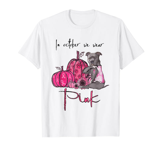 In October We Wear Pink - Breast Cancer Awareness Pitbull T-Shirt